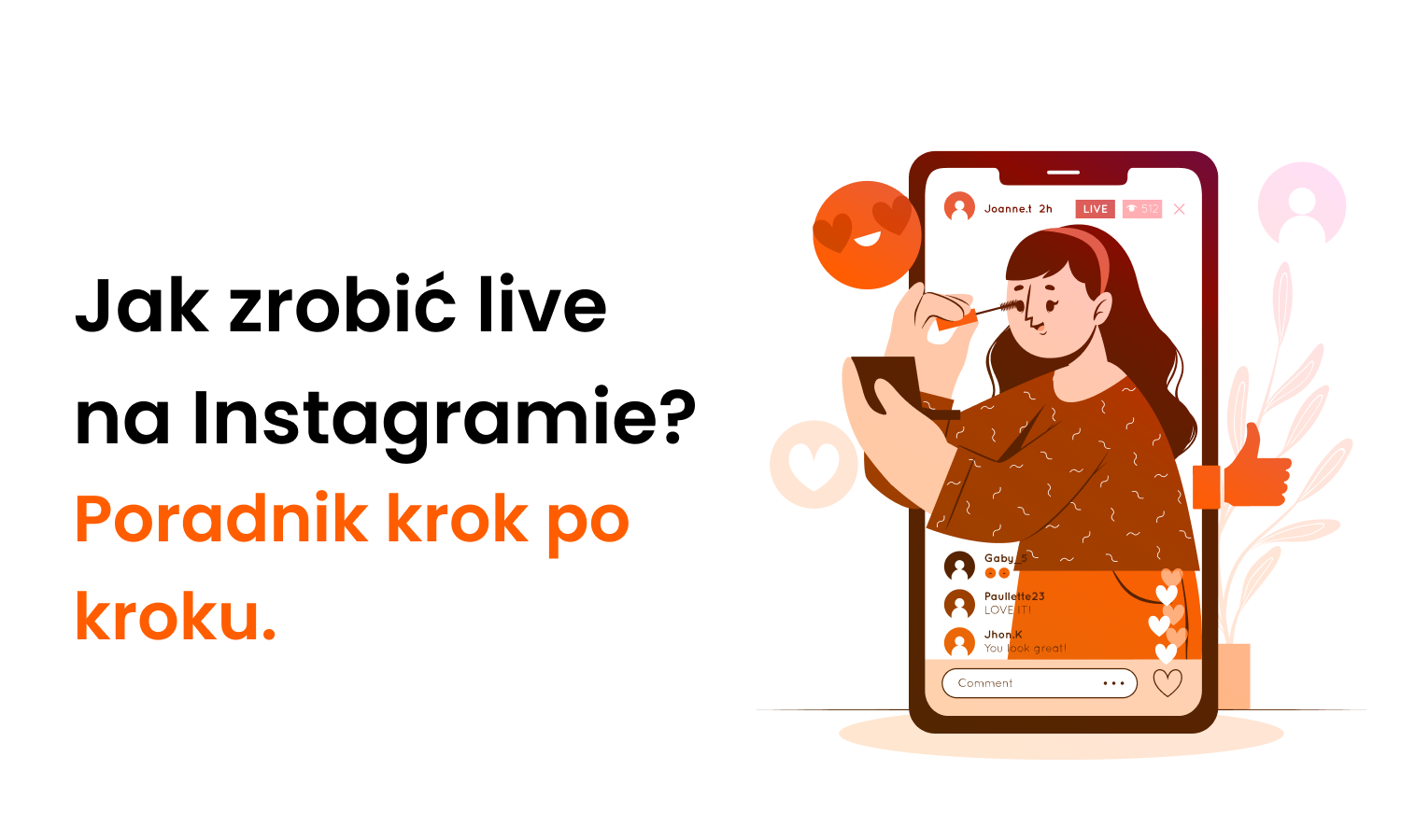 Jak zrobić live na Instagramie