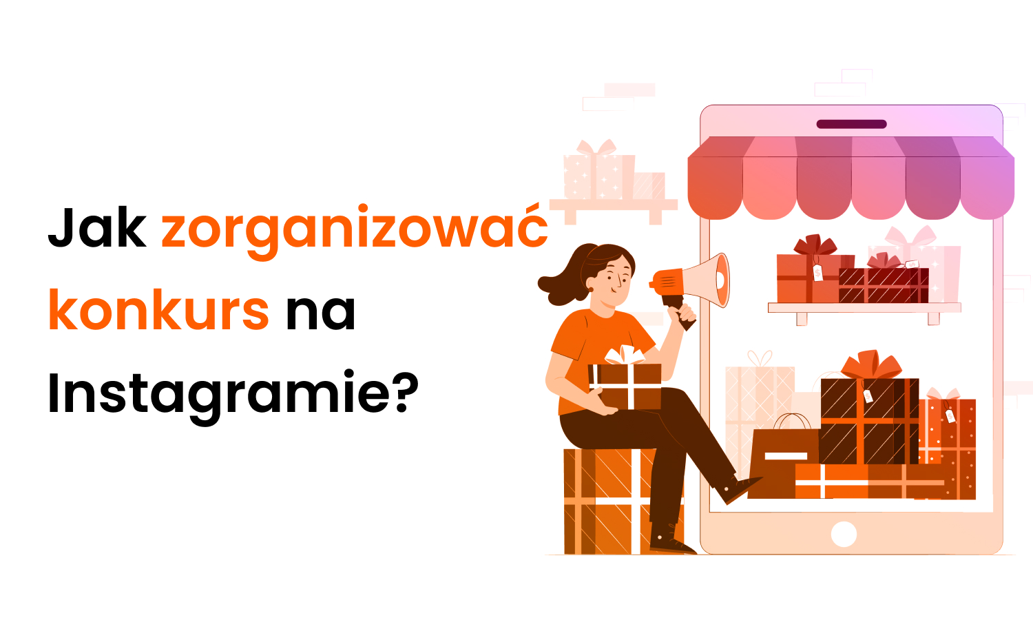 Jak zorganizować konkurs na Instagramie?