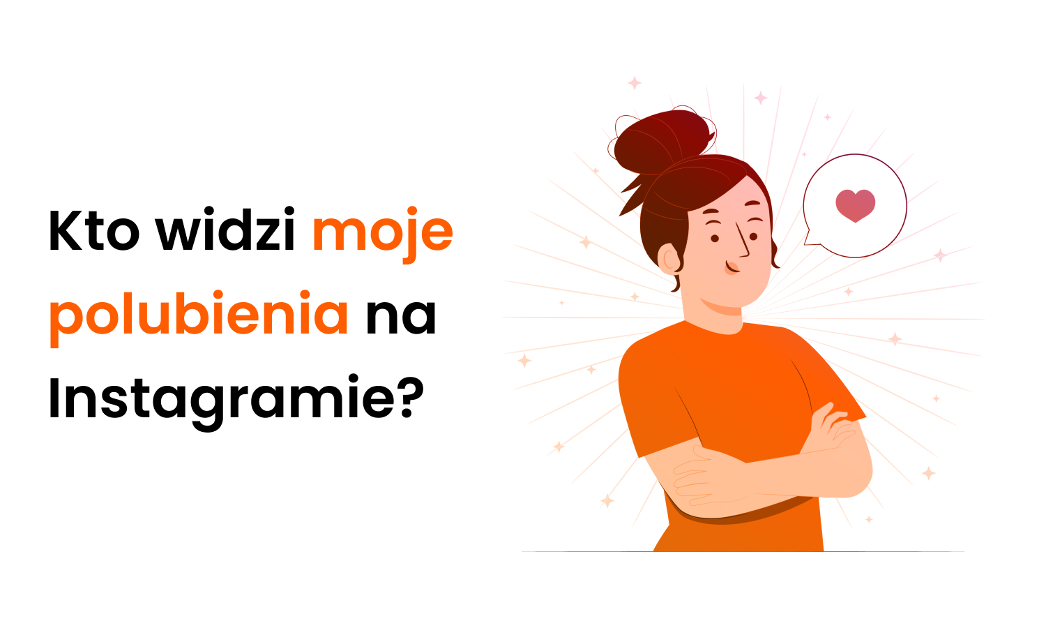 Kto widzi moje polubienia na Instagramie?