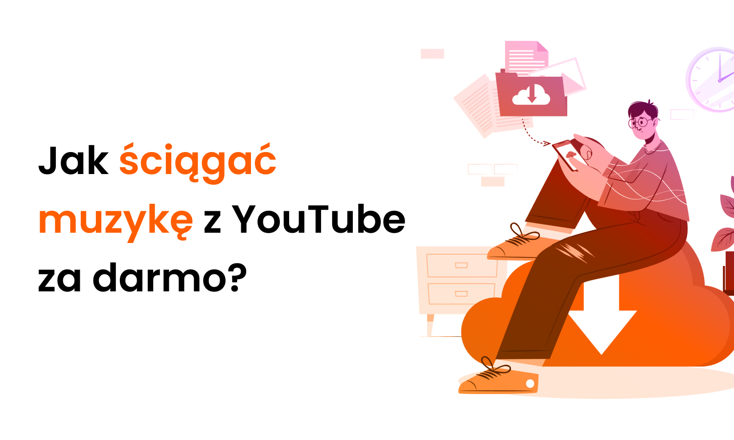 Jak ściągnąć muzykę z YouTube za darmo?