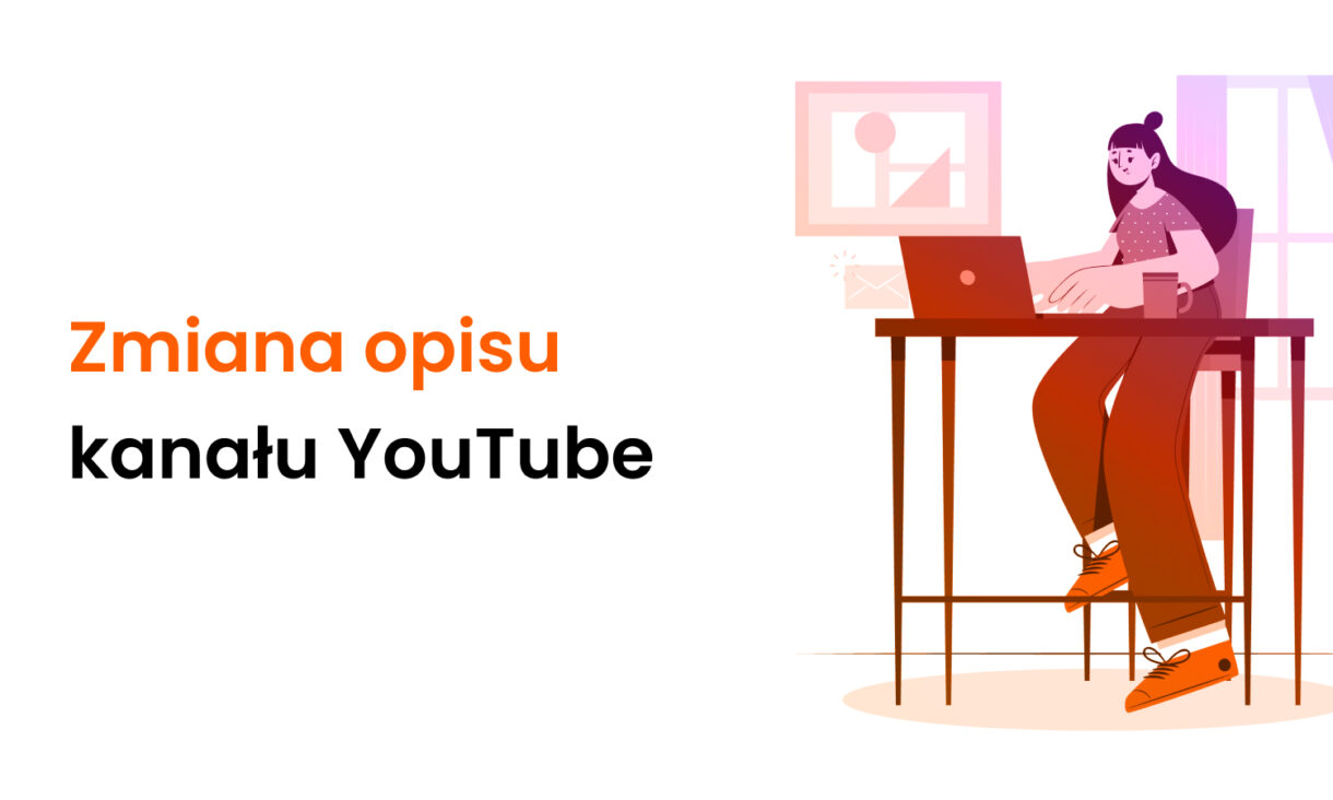 Zmiana opisu kanału YouTube