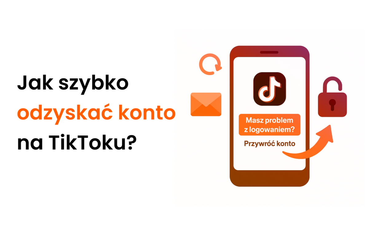 Jak odzyskać konto na TikToku?