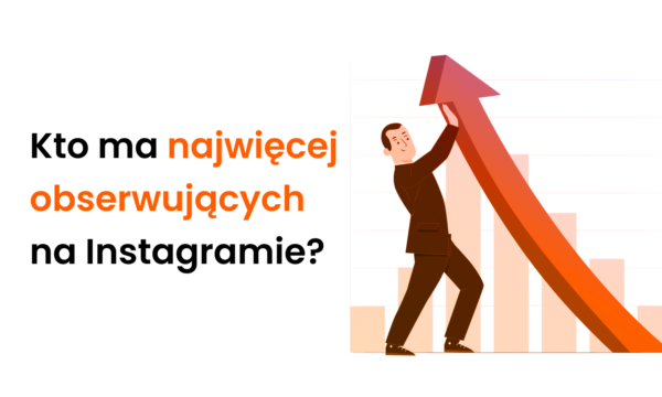 Kto ma najwięcej obserwujących na Instagramie? Ranking 2025