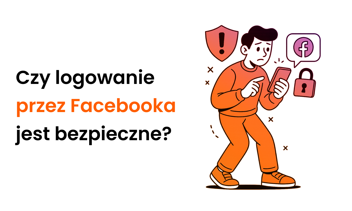 Czy logowanie przez Facebooka jest bezpieczne