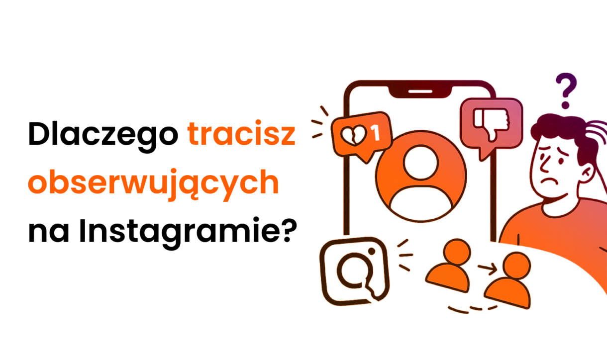 Dlaczego tracisz obserwujących na Instagramie?