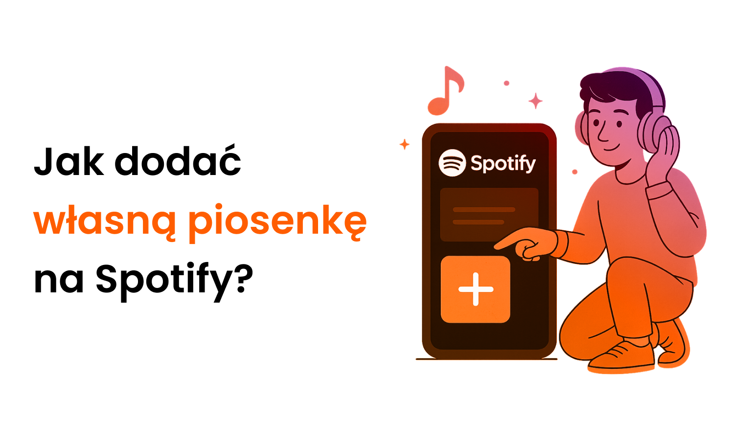 Jak dodać własną piosenkę na Spotify