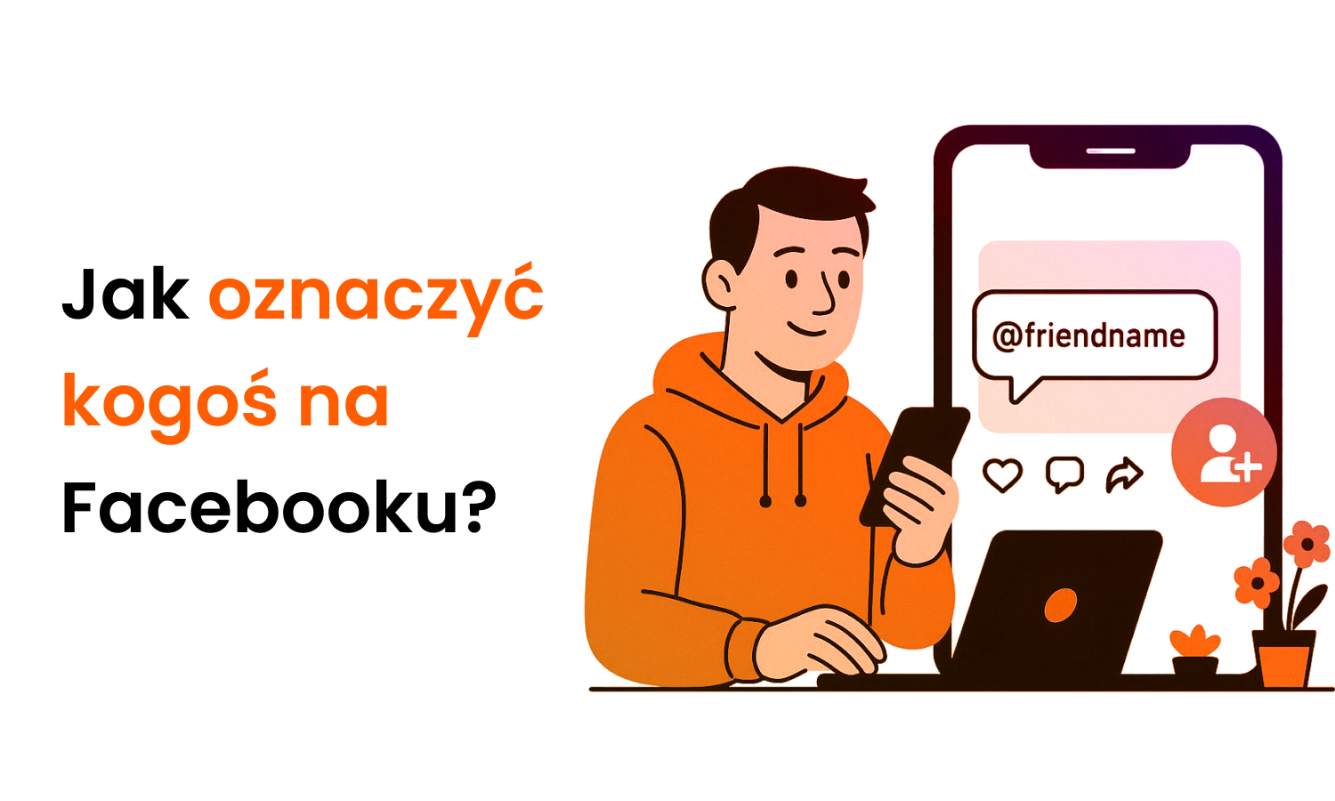 Jak oznaczyć kogoś na Facebooku?