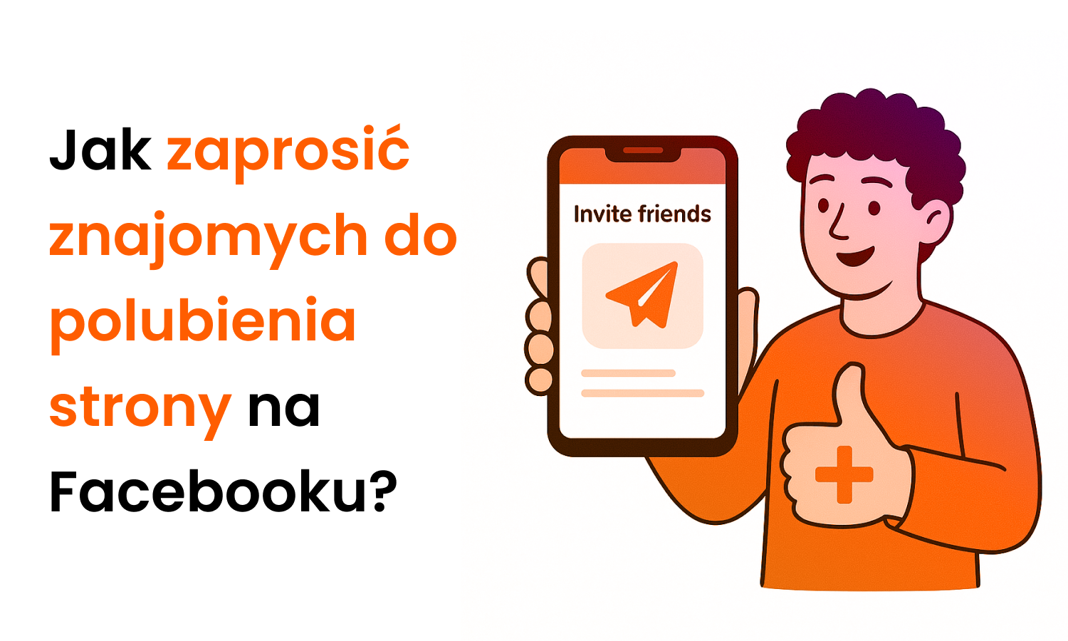 Jak zaprosić znajomych do polubienia strony na Facebooku