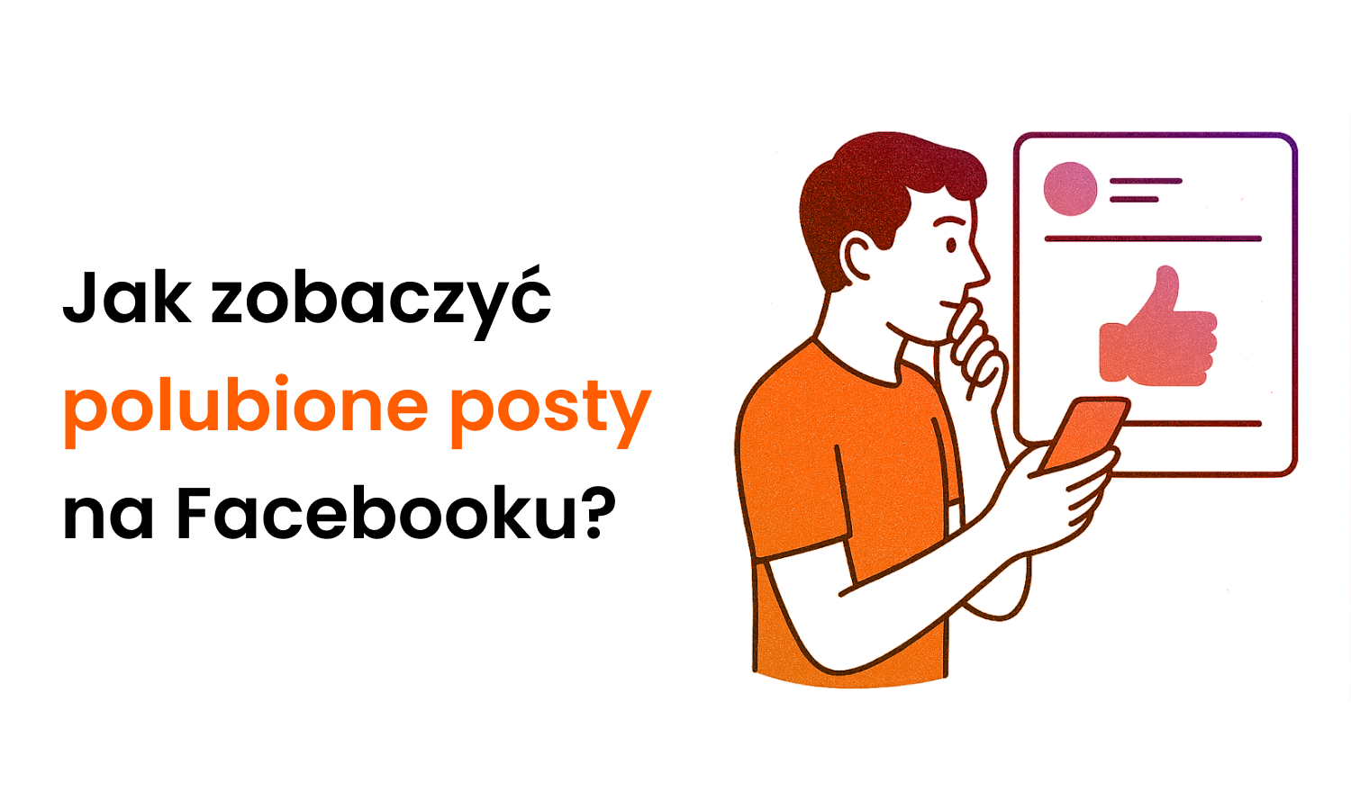 Jak zobaczyć polubione posty na Facebooku